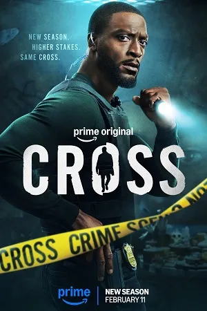 Cross 2026 Season 2 Dual Audio WEB-DL | Hindi Full Movie [EP - 07 Added]