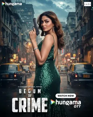 Begum of Crime 2026 Season 01 Complete Audio WEB-DL | Hindi Full Movie