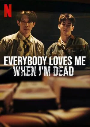 Everybody Loves Me When I’m Dead 2025 Dual Audio WEB-DL | Hindi Full Movie