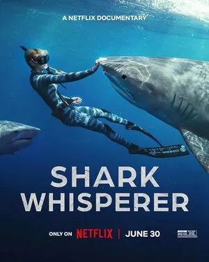 Shark Whisperer 2025 Dual Audio WEB-DL | Hindi Full Movie