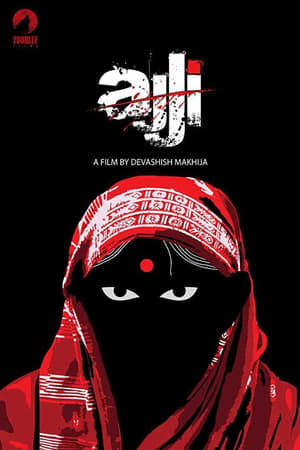 Ajji (2017) Movie | Hindi Full Movie HDRip x264 [800MB]
