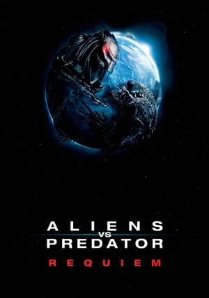 Aliens vs. Predator: Requiem (2007) Dual Audio | Hindi Full Movie BluRay [880MB] ESubs