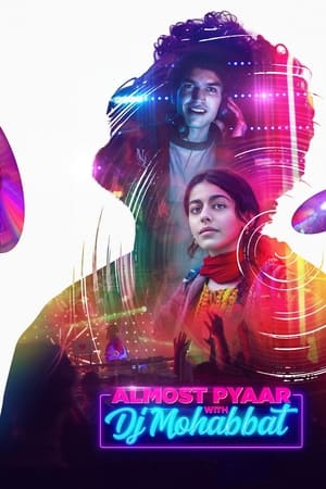 Almost Pyaar with DJ Mohabbat (2023) Movie Pre-DVDRip | Hindi Full Movie – 480p