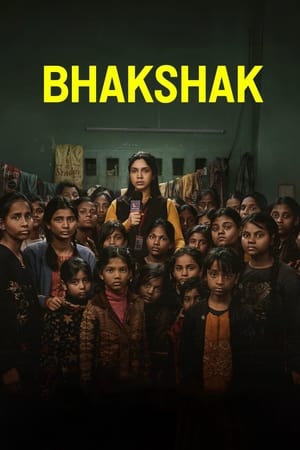 Bhakshak 2024 HDRip | Hindi Full Movie – 480p
