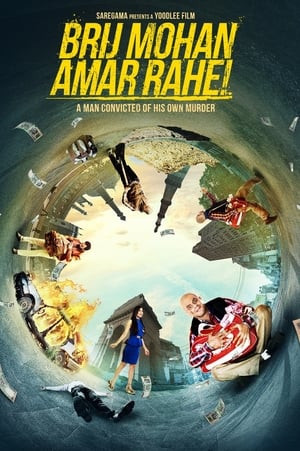 Brij Mohan Amar Rahe 2018 Movie | Hindi Full Movie HDRip - [450MB]