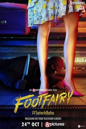 Footfairy (2020) Movie | Hindi Full Movie HDRip x264 [1.1GB]