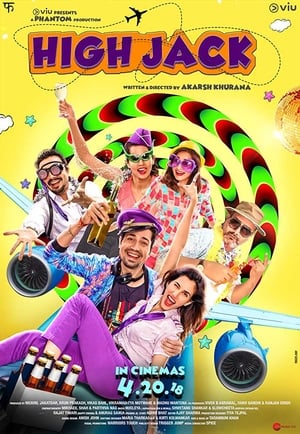 High Jack (2018) Movie | Hindi Full Movie HDRip x264 [750MB]