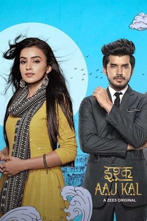 Ishq Aaj Kal 2019 S01 All Episodes | Hindi Full Movie HDRip [Complete]