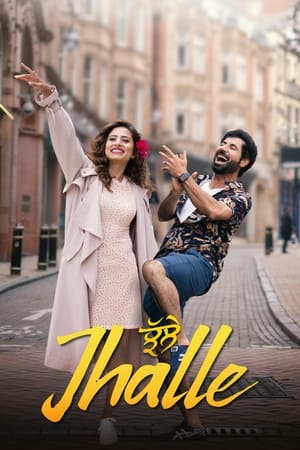 Jhalle (2019) Punjabi Movie | Hindi Full Movie HDRip – [400MB]