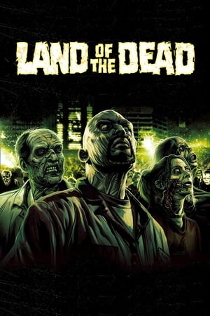 Land of the Dead (2005) Dual Audio | Hindi Full Movie BluRay [850MB]