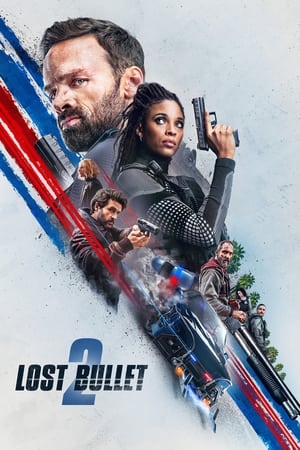 Lost Bullet 2 (2022) Dual Audio HDRip | Hindi Full Movie – 480p