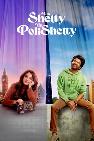 Miss Shetty Mr Polishetty 2023 (Studio-Dub) Dual Audio Pre-DVDRip | Hindi Full Movie – 480p