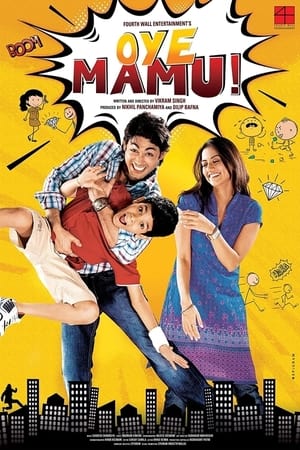 Oye Mamu! (2021) Movie | Hindi Full Movie HDRip x264 [1GB]