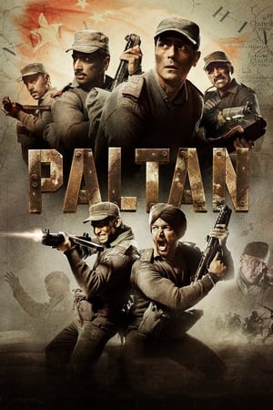 Paltan (2018) Movie | Hindi Full Movie HDRip x264 [1.1GB]