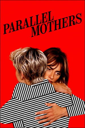 Parallel Mothers (2021) Dubbed HDRip | Hindi Full Movie – 480p
