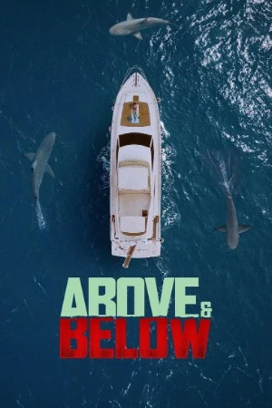 Above and Below 2026 Dual Audio WEB-DL | Hindi Full Movie