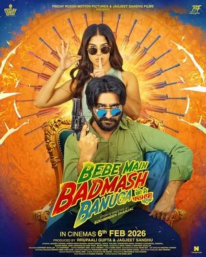 Bebe Main Badmash Banuga 2026 Punjabi Audio HDTC | Hindi Full Movie