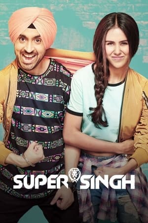 Super Singh 2017 Movie (Punjabi) | Hindi Full Movie HDRip x264 [1.1GB]