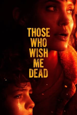 Those Who Wish Me Dead (2021) (English) HDMAX HDRip | Hindi Full Movie | 480p